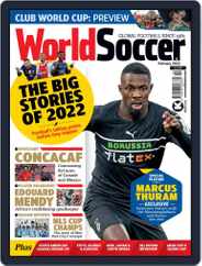 World Soccer (Digital) Subscription                    February 1st, 2022 Issue