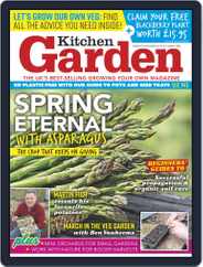 Kitchen Garden (Digital) Subscription                    March 1st, 2022 Issue