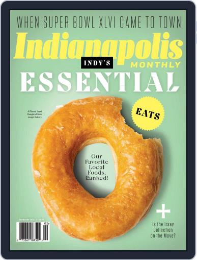 Indianapolis Monthly February 1st, 2022 Digital Back Issue Cover