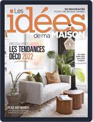 Les Idées De Ma Maison (Digital) Subscription                    January 1st, 2022 Issue