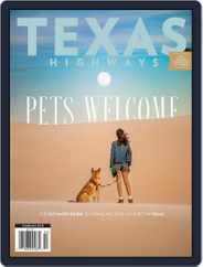 Texas Highways (Digital) Subscription                    February 1st, 2022 Issue