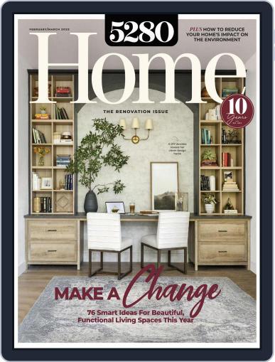 5280 Home February 1st, 2022 Digital Back Issue Cover