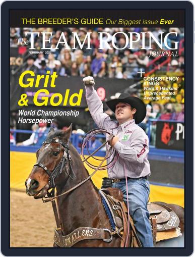 The Team Roping Journal February 1st, 2022 Digital Back Issue Cover