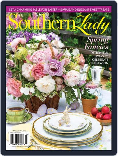 Southern Lady March 1st, 2022 Digital Back Issue Cover