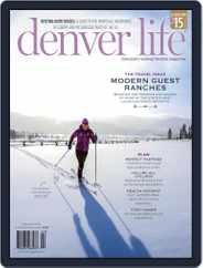 Denver Life (Digital) Subscription                    February 1st, 2022 Issue