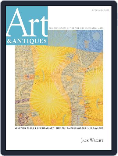 Art & Antiques February 1st, 2022 Digital Back Issue Cover