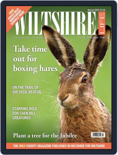 Wiltshire Life March 1st, 2022 Digital Back Issue Cover