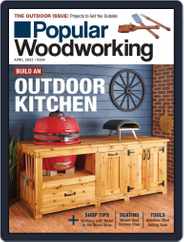 Popular Woodworking (Digital) Subscription March 1st, 2022 Issue