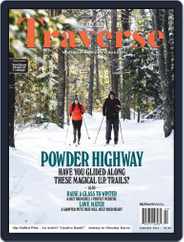 Traverse, Northern Michigan's (Digital) Subscription February 1st, 2022 Issue