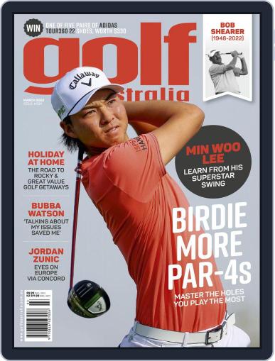 Golf Australia March 1st, 2022 Digital Back Issue Cover
