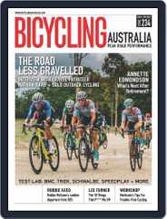 Bicycling Australia (Digital) Subscription                    March 1st, 2022 Issue