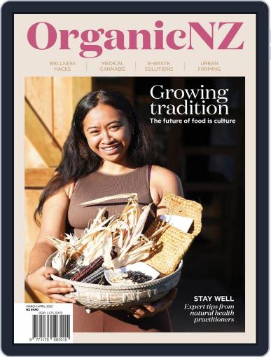 Organic NZ March 1st, 2022 Digital Back Issue Cover