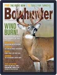 Bowhunter (Digital) Subscription                    April 1st, 2022 Issue