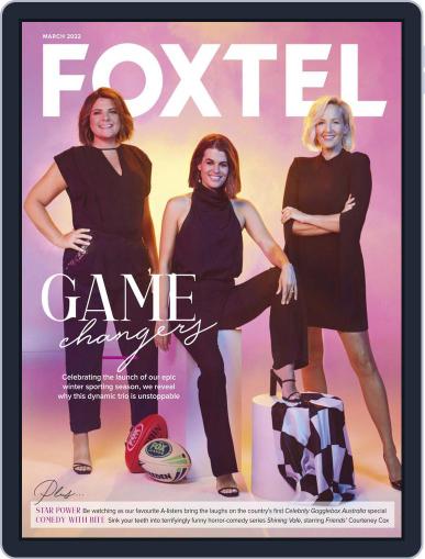 Foxtel March 1st, 2022 Digital Back Issue Cover