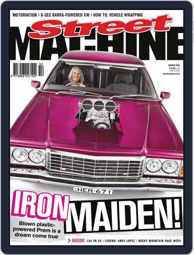 Street Machine March 1st, 2022 Digital Back Issue Cover
