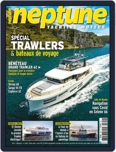 Neptune Yachting Moteur March 1st, 2022 Digital Back Issue Cover
