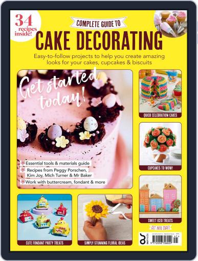 Complete Guide to Cake Decorating February 22nd, 2022 Digital Back Issue Cover