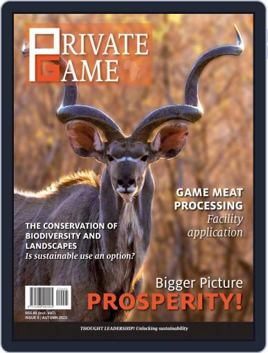 PRIVATE GAME | WILDLIFE RANCHING February 1st, 2022 Digital Back Issue Cover