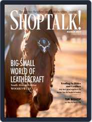 Shop Talk! (Digital) Subscription                    March 1st, 2022 Issue