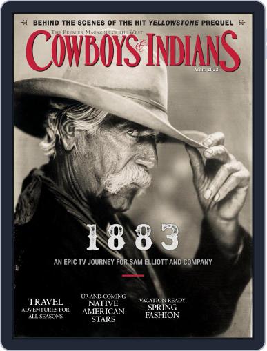Cowboys & Indians April 1st, 2022 Digital Back Issue Cover
