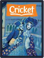 Cricket Magazine Fiction And Non-fiction Stories For Children And Young Teens (Digital) Subscription                    March 1st, 2022 Issue
