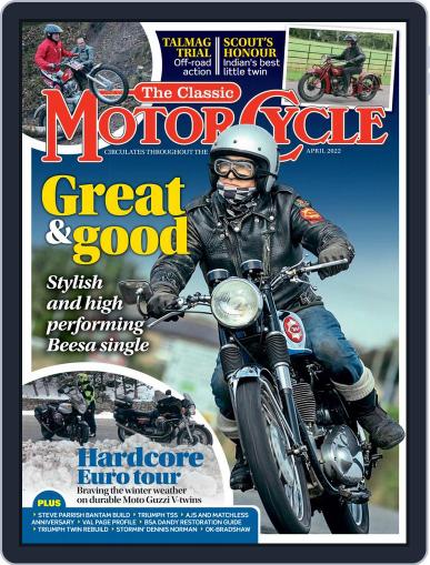 The Classic MotorCycle April 1st, 2022 Digital Back Issue Cover