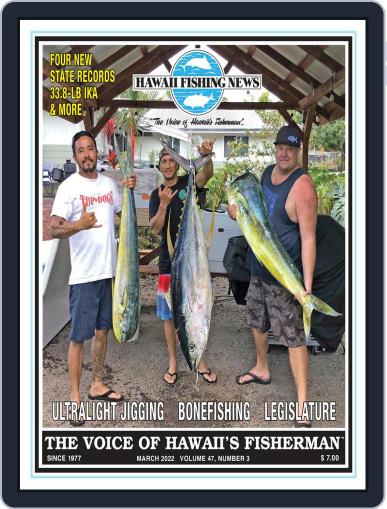 Hawaii Fishing News March 1st, 2022 Digital Back Issue Cover