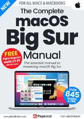 macOS Big Sur The Complete Manual Magazine (Digital) Subscription                    December 23rd, 2022 Issue