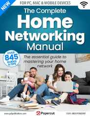 Home Networking The Complete Manual Magazine (Digital) Subscription                    December 18th, 2023 Issue