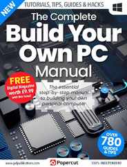 Build Your Own PC The Complete Manual Magazine (Digital) Subscription                    December 23rd, 2022 Issue