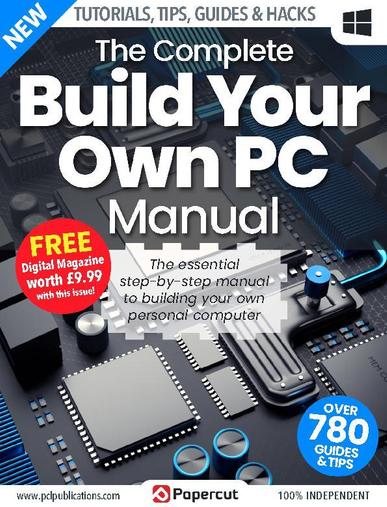 Build Your Own PC The Complete Manual December 23rd, 2022 Digital Back Issue Cover