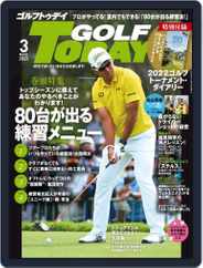 GOLF TODAY (Digital) Subscription                    February 5th, 2022 Issue