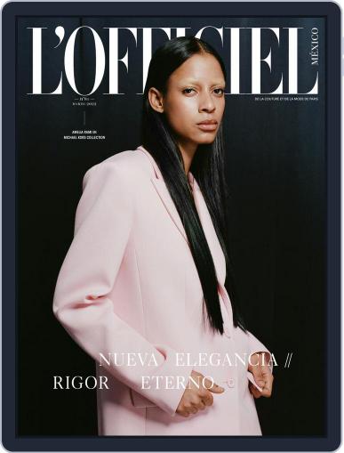 L'Officiel Mexico March 1st, 2022 Digital Back Issue Cover