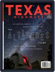 Texas Highways (Digital) Subscription                    April 1st, 2022 Issue