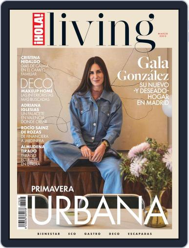 ¡HOLA! Living March 1st, 2022 Digital Back Issue Cover