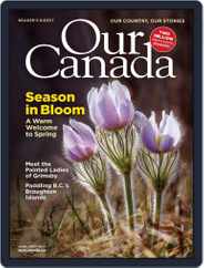 Our Canada (Digital) Subscription                    April 1st, 2022 Issue