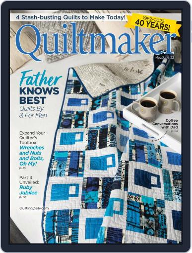QUILTMAKER May 1st, 2022 Digital Back Issue Cover