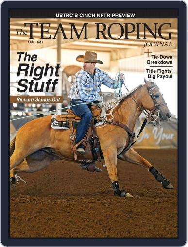 The Team Roping Journal April 1st, 2022 Digital Back Issue Cover