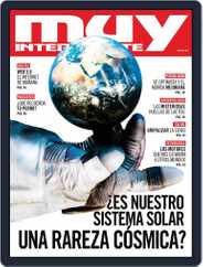 Muy Interesante  España (Digital) Subscription                    April 1st, 2022 Issue