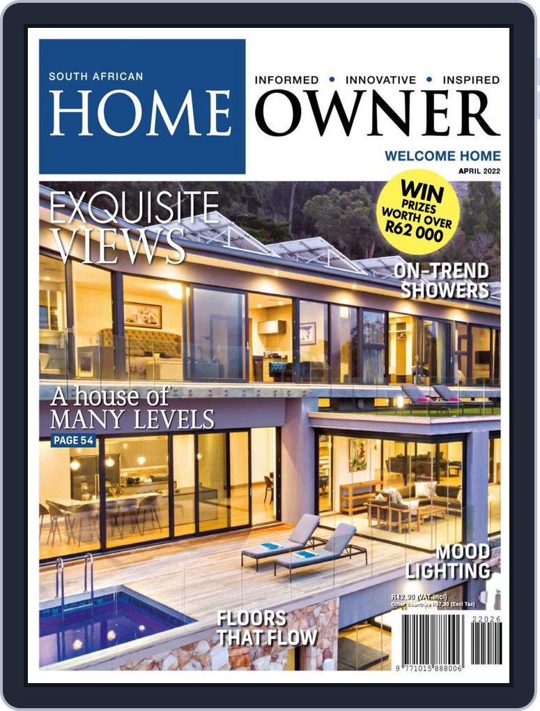 South African Home Owner (Digital) Subscription                    April 1st, 2022 Issue