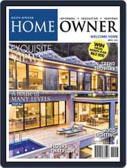 South African Home Owner (Digital) Subscription April 1st, 2022 Issue