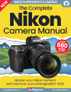 Nikon Photography The Complete Manual Digital