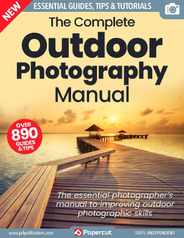Outdoor Photography The Complete Manual Magazine (Digital) Subscription                    December 16th, 2022 Issue