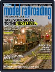 Model Railroading: The Ultimate Guide 2020 Magazine (Digital) Subscription                    April 14th, 2020 Issue