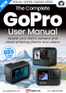 GoPro Photography The Complete Manual