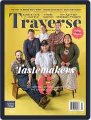 Traverse, Northern Michigan's (Digital) Subscription April 1st, 2022 Issue