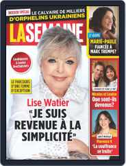 La Semaine (Digital) Subscription                    April 1st, 2022 Issue