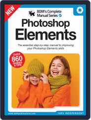 Photoshop Elements The Complete Manual Magazine (Digital) Subscription                    March 9th, 2022 Issue
