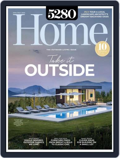 5280 Home April 1st, 2022 Digital Back Issue Cover