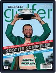 Compleat Golfer Magazine (Digital) Subscription                    May 1st, 2024 Issue